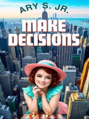 cover image of Make Decisions